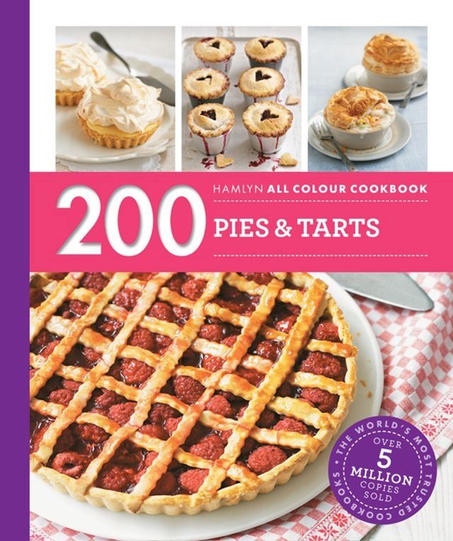  Hamlyn All Colour Cookery: 200 Pies & Tarts(Kobo/電子書)