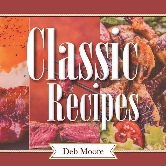  Classic Recipes(Kobo/電子書)