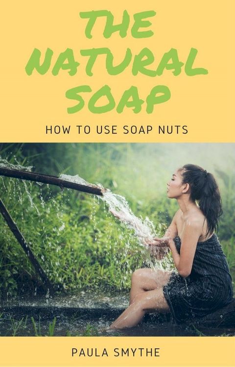 The Natural Soap(Kobo/電子書)