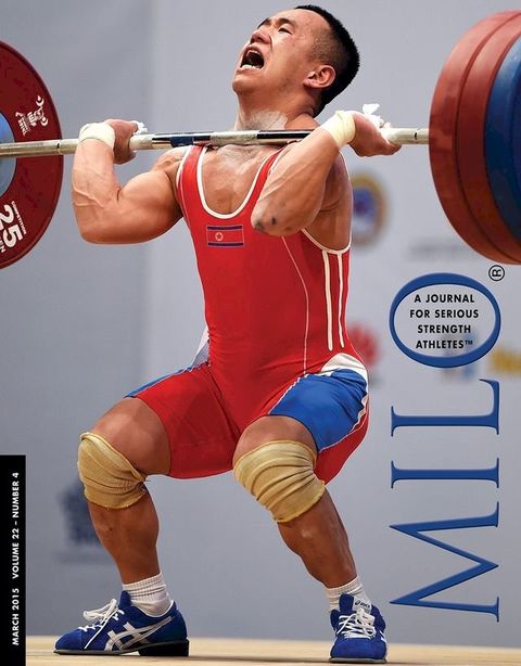 MILO: A Journal For Serious Strength Athletes, Vol. 22, No. 4(Kobo/電子書)