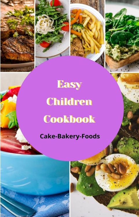 Easy Children Cookbook(Kobo/電子書)