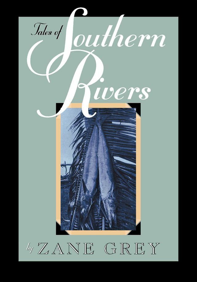  Tales of Southern Rivers(Kobo/電子書)