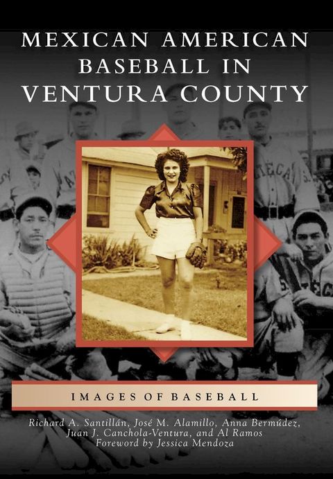 Mexican American Baseball in Ventura County(Kobo/電子書)