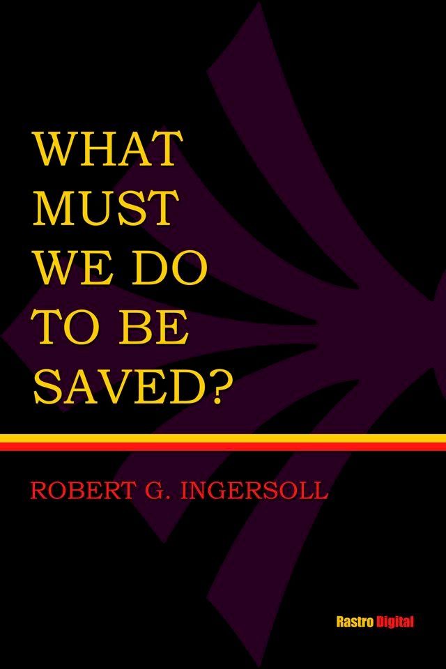  What Must I Do To Be Saved?(Kobo/電子書)