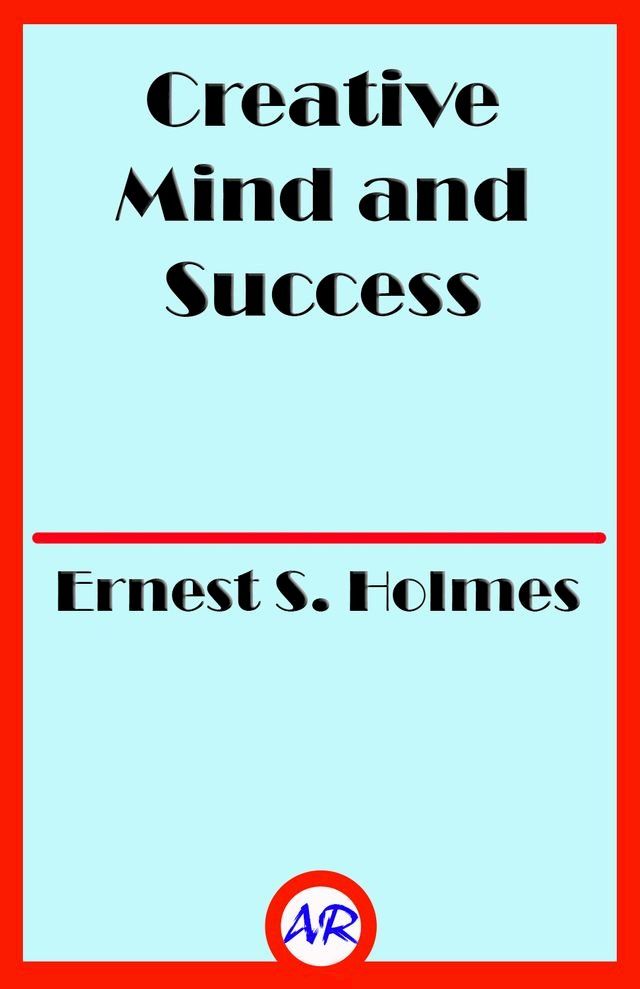  Creative Mind and Success(Kobo/電子書)