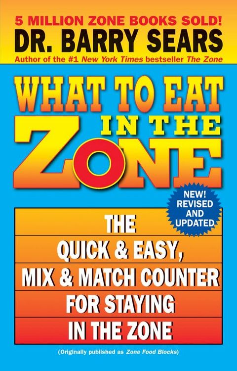 What to Eat in the Zone(Kobo/電子書)