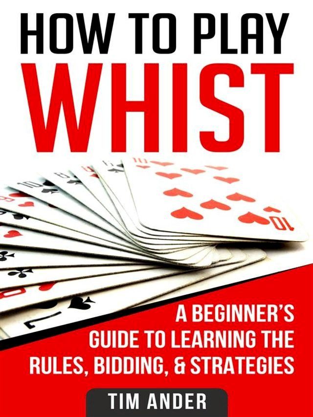  How to Play Whist(Kobo/電子書)