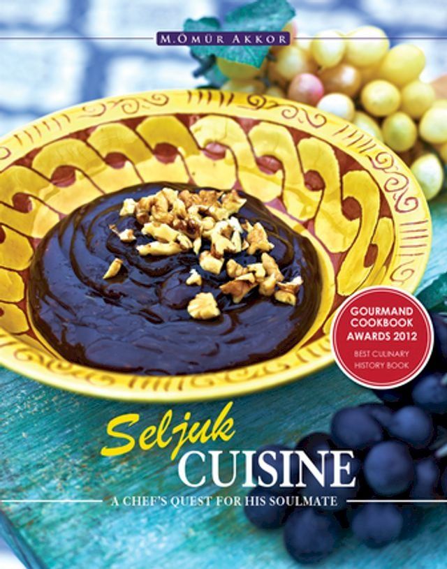  Seljuk Cuisine(Kobo/電子書)