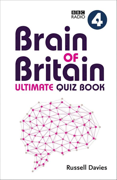 BBC Radio 4 Brain of Britain Ultimate Quiz Book (Collins Puzzle Books)(Kobo/電子書)