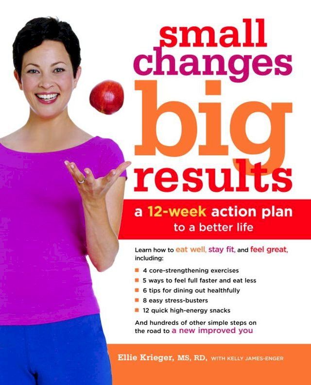  Small Changes, Big Results(Kobo/電子書)