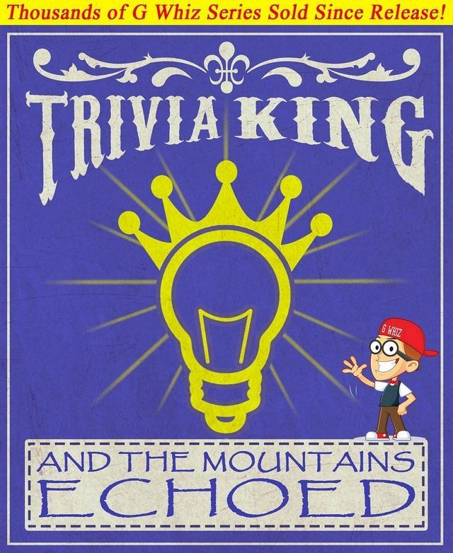  And the Mountains Echoed - Trivia King!(Kobo/電子書)