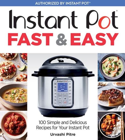 Instant Pot Fast & Easy(Kobo/電子書)