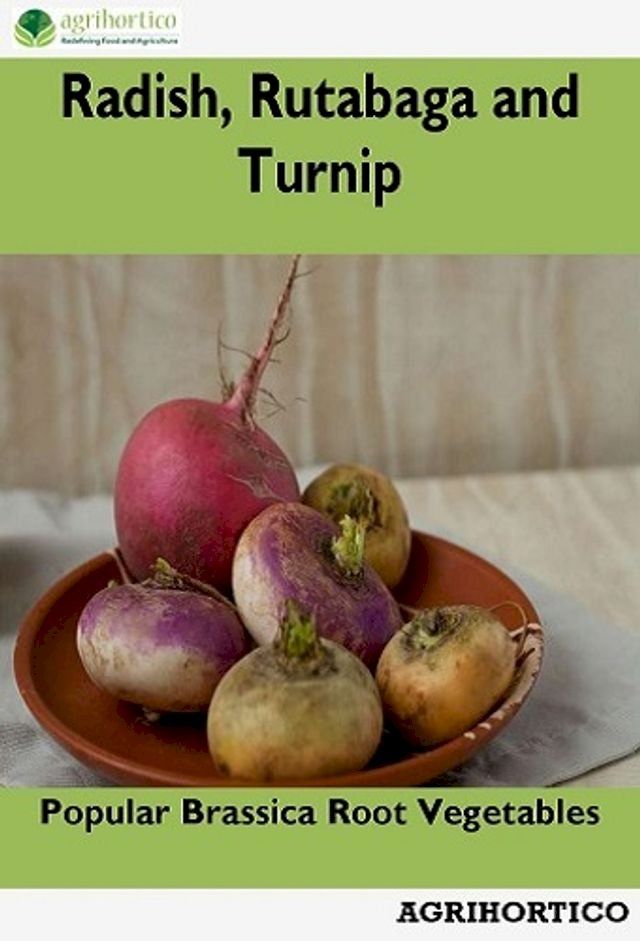  Radish, Rutabaga and Turnip(Kobo/電子書)