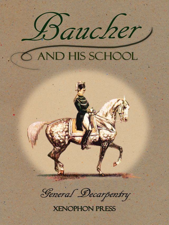  Baucher and His School(Kobo/電子書)