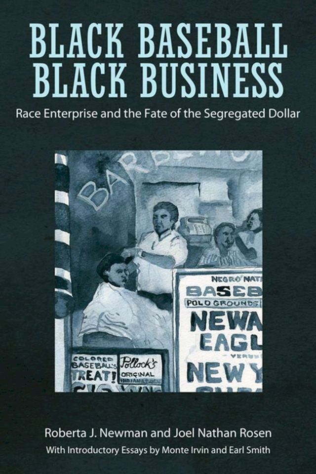  Black Baseball, Black Business(Kobo/電子書)