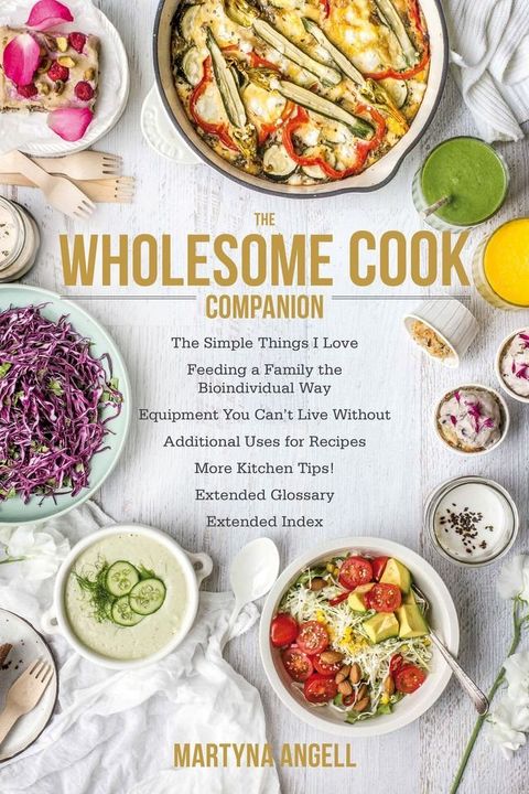 The Wholesome Cook Companion(Kobo/電子書)