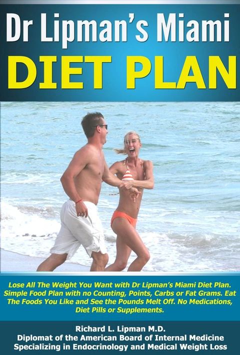 Dr Lipman's Miami Diet Plan(Kobo/電子書)