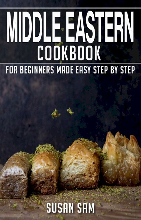 Middle Eastern Cookbook(Kobo/電子書)