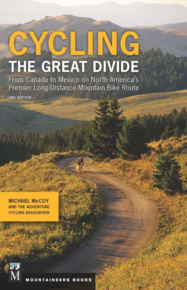  Cycling the Great Divide(Kobo/電子書)