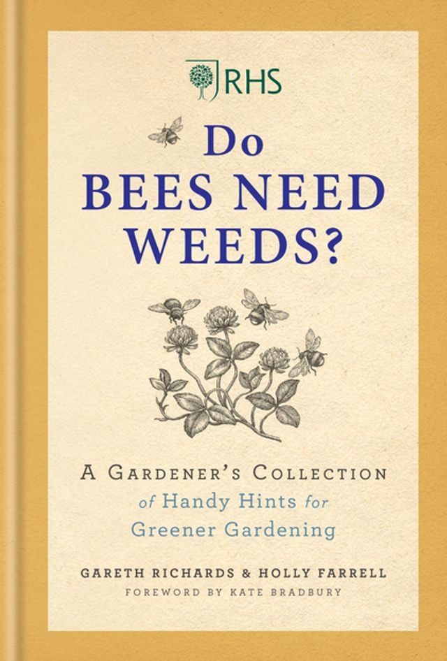  RHS Do Bees Need Weeds(Kobo/電子書)