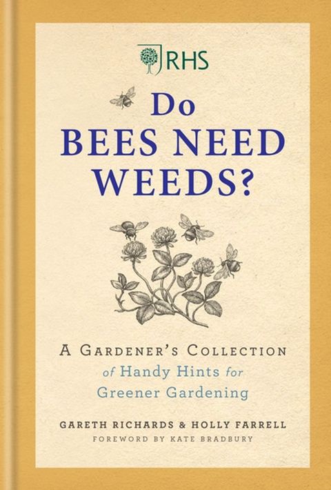 RHS Do Bees Need Weeds(Kobo/電子書)