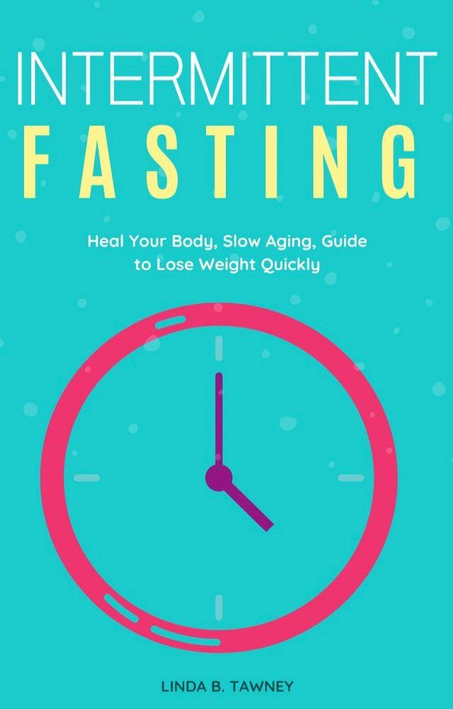  Intermittent Fasting(Kobo/電子書)