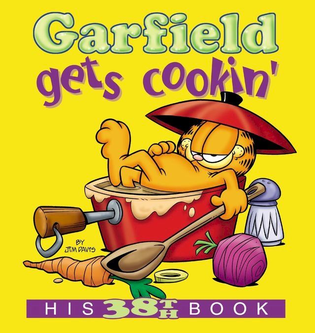  Garfield Gets Cookin'(Kobo/電子書)