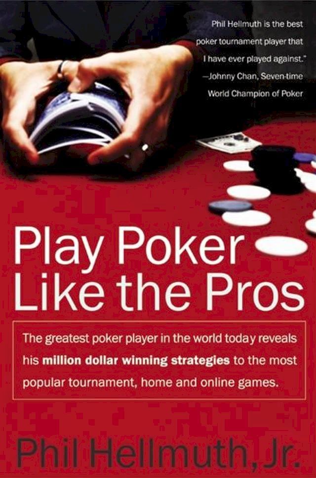  Play Poker Like the Pros(Kobo/電子書)