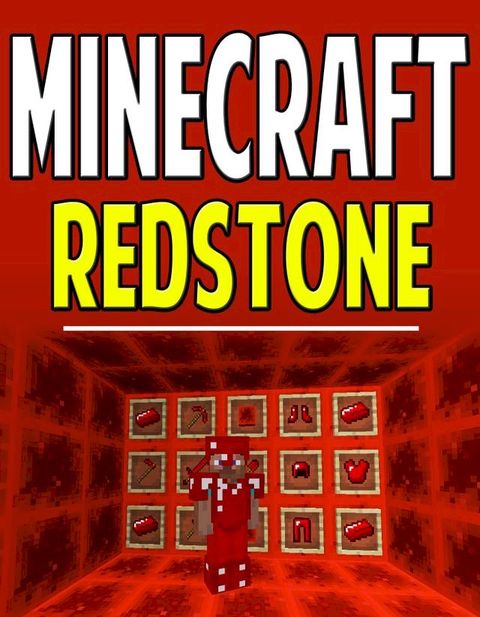 Minecraft Redstone Guide(Kobo/電子書)