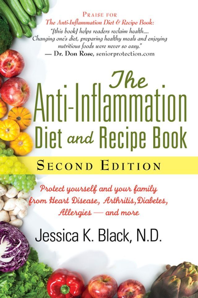  The Anti-Inflammation Diet and Recipe Book, Second Edition(Kobo/電子書)