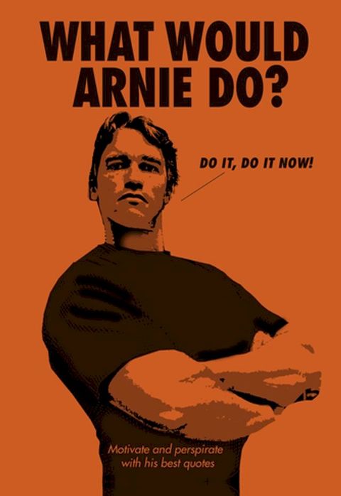 What Would Arnie Do?(Kobo/電子書)