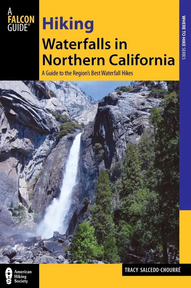  Hiking Waterfalls in Northern California(Kobo/電子書)