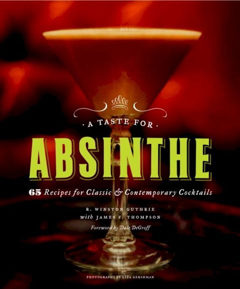 A Taste for Absinthe(Kobo/電子書)