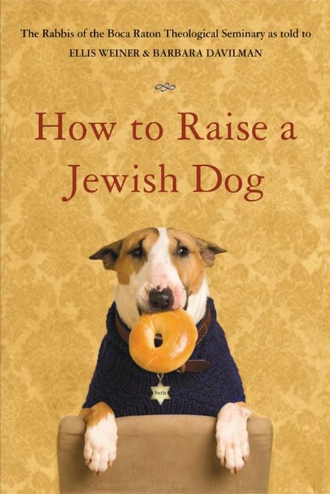 How to Raise a Jewish Dog(Kobo/電子書)