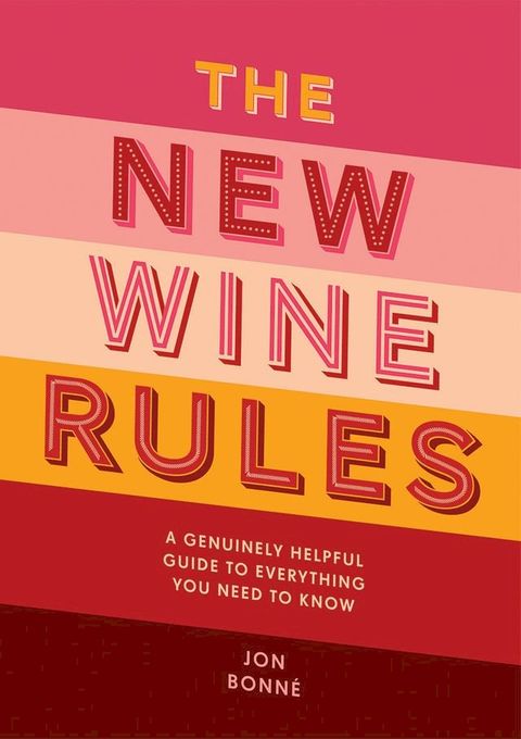 The New Wine Rules(Kobo/電子書)