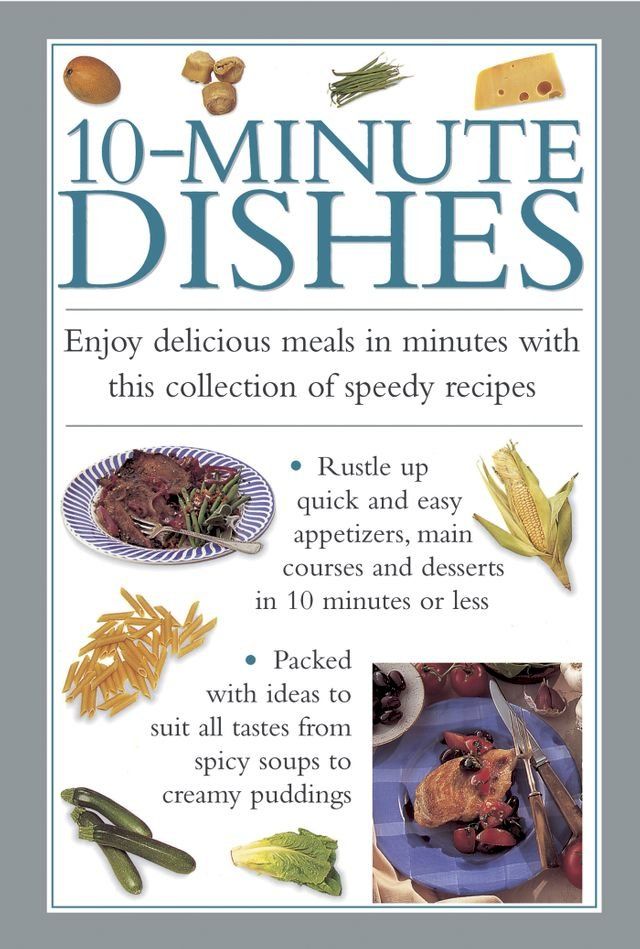  10-Minute Dishes(Kobo/電子書)