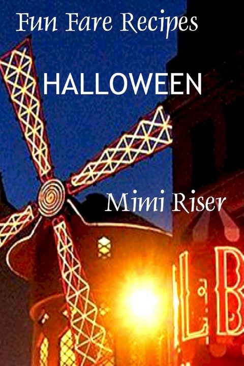 Fun Fare Recipes: Halloween(Kobo/電子書)