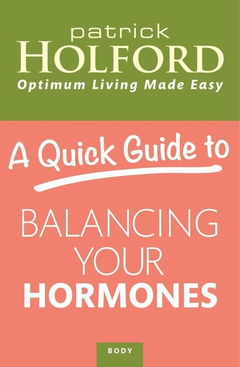 A Quick Guide to Balancing Your Hormones(Kobo/電子書)