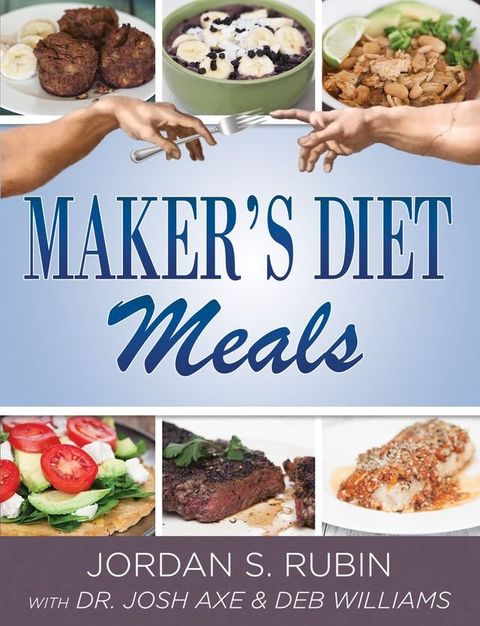 Maker's Diet Meals(Kobo/電子書)