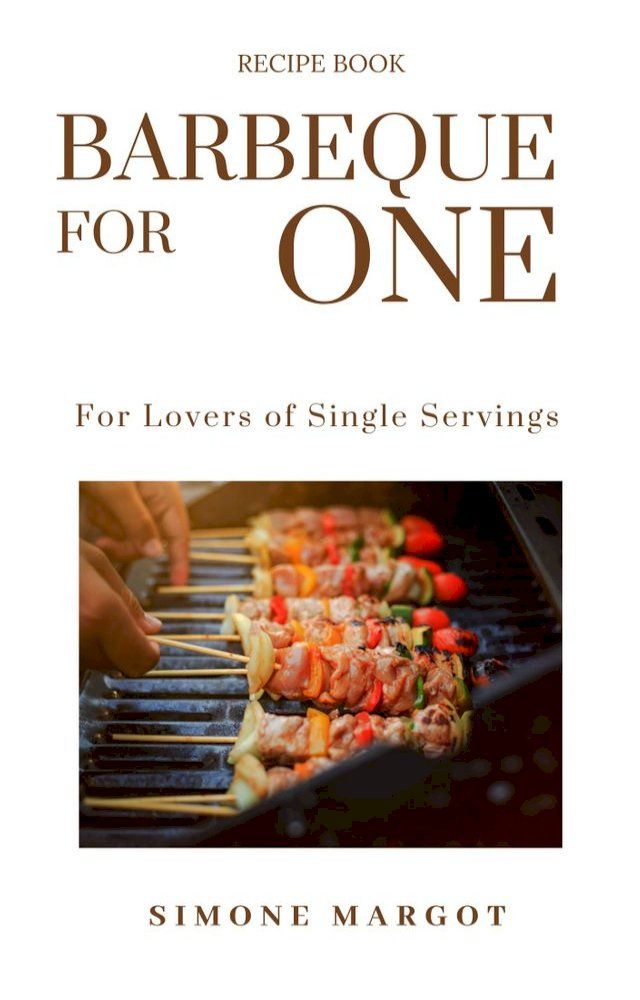  Barbeque for one(Kobo/電子書)