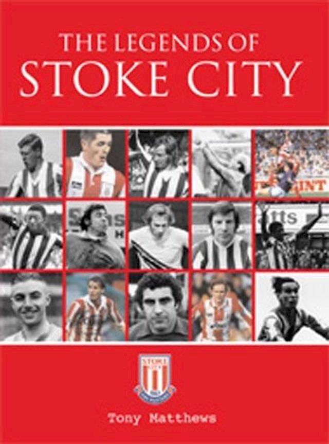  The Legends of Stoke City(Kobo/電子書)