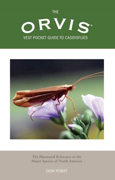 Orvis Vest Pocket Guide to Caddisflies(Kobo/電子書)