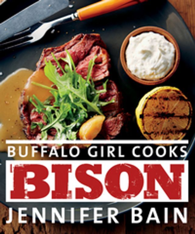  Buffalo Girl Cooks Bison(Kobo/電子書)