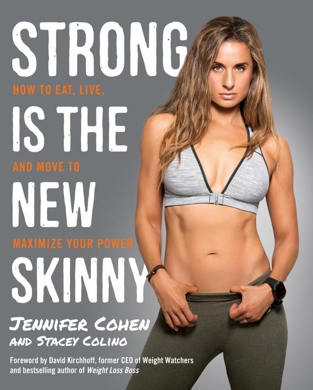  Strong Is the New Skinny(Kobo/電子書)