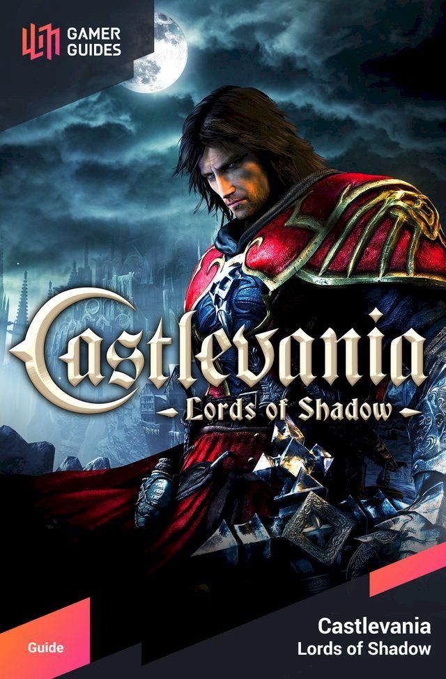  Castlevania: Lord of Shadows - Strategy Guide(Kobo/電子書)