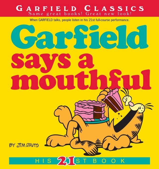  Garfield Says a Mouthful(Kobo/電子書)