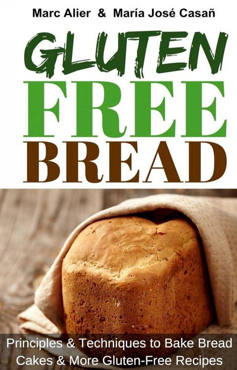 Gluten-Free Bread(Kobo/電子書)