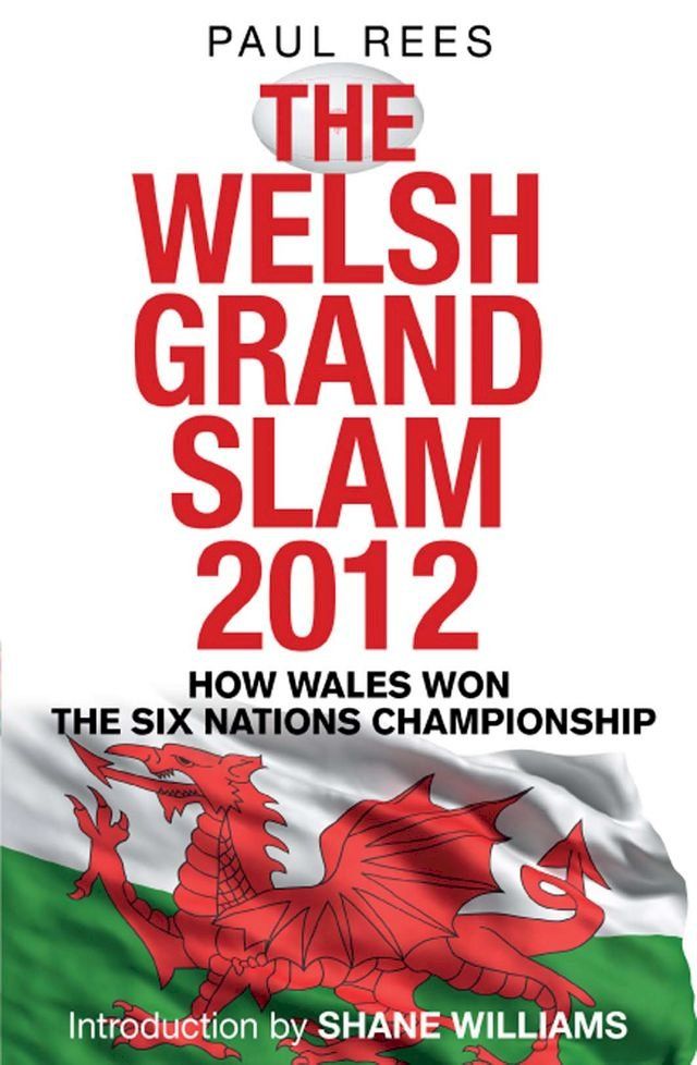  The Welsh Grand Slam 2012(Kobo/電子書)