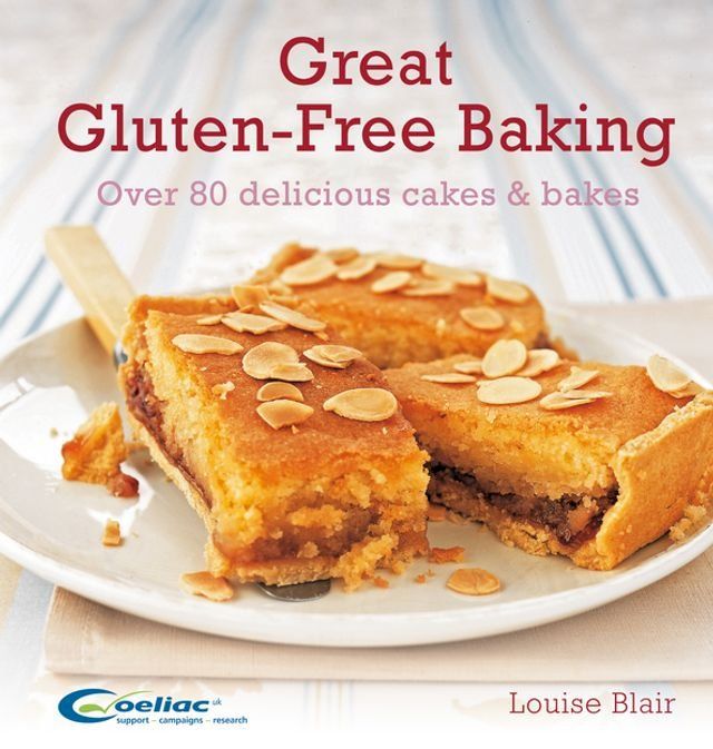  Great Gluten-Free Baking(Kobo/電子書)