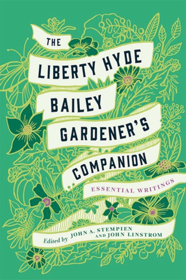  The Liberty Hyde Bailey Gardener's Companion(Kobo/電子書)